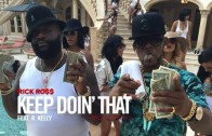 Rick Ross Feat. R. Kelly „Keep Doin’ That (Rich Bitch)” BTS