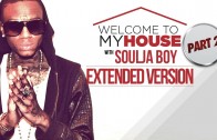 Soulja Boy „Welcome to my House: Soulja Boy [Part Two]”