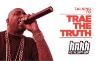 Trae Tha Truth Feat. Waka Flocka  „Trae Tha Truth Interview – HNHH Exclusive”