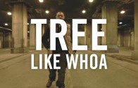 Tree „Like Whoa”