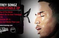 Trey Songz „Top of the World [Inevitable EP] (Preview)”