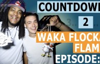 Waka Flocka „Countdown to Triple F Life (Episode 2)”