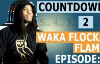 Waka Flocka „Countdown To Triple F Life (Episode 6)”