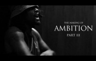 Wale „The Making Of ‘Ambition’ (Part 3)”
