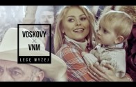 Voskovy & VNM – „Lecę Wyżej”